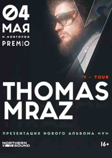 THOMAS MRAZ: V TOUR