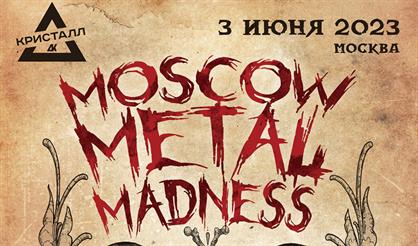 Moscow Metal Madness