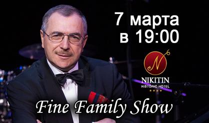 Fine Family Show