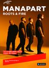 MANAPART. Roots & Fire. День 1: Roots