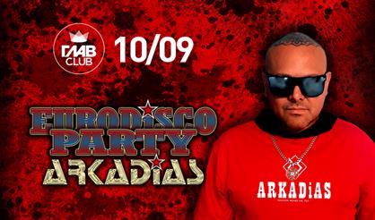 Eurodisco Party ARKADiAS