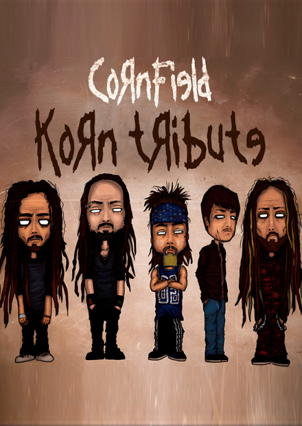 Korn Tribute (Cornfield)