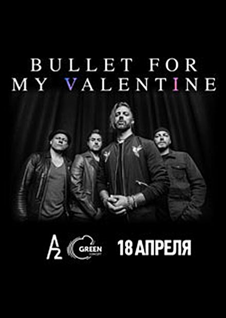 Bullet For My Valentine (СПб)