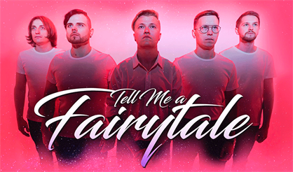 Tell Me a Fairytale