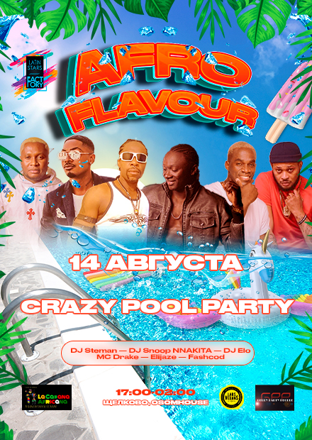 AFRO FLAVOUR crazy pool party