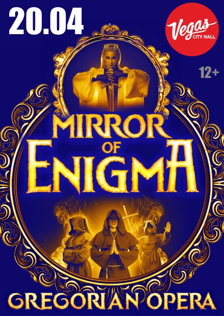 Mirror Of Enigma. Gregorian Opera. Ksana & Enchanted Voices