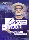 LUDOVICO EINAUDI: концерт-погружение