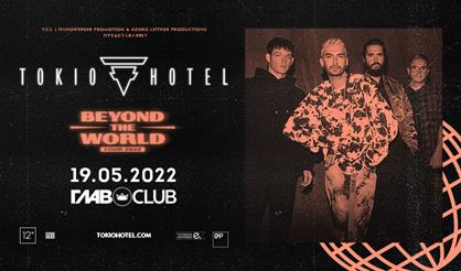 Tokio Hotel. Beyond The World Tour 2022