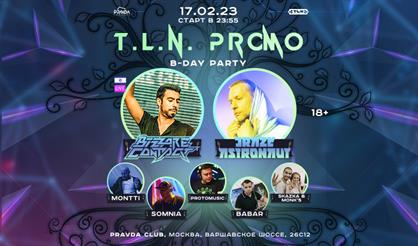 TLN PROMO B-DAY PARTY