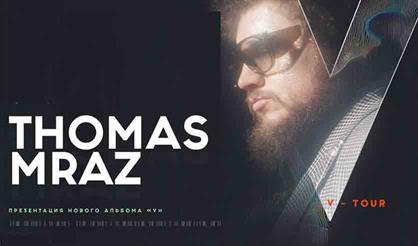 THOMAS MRAZ: V TOUR