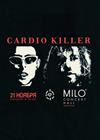 CARDIO KILLER