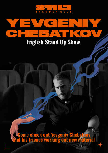Yevgeniy Chebatkov. English Stand Up Show