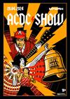 Easy Dizzy. AC/DC Show