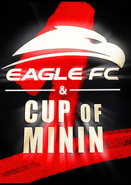 Eagle Fighting Championship Selection 5 & Cup of MININ