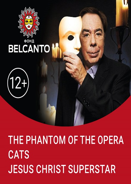 The Phantom of the Opera. Cats. Jesus Christ Superstar