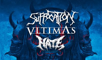 Suffocation / Vltimas / Hate