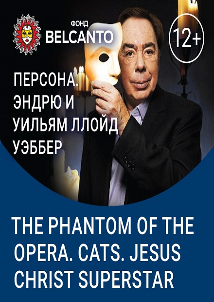 The Phantom of the Opera, Cats, Jesus Christ Superstar