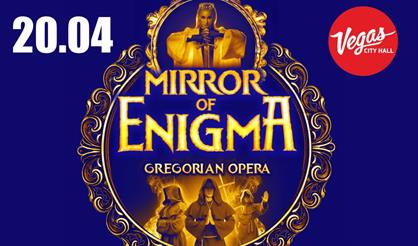 Mirror Of Enigma. Gregorian Opera. Ksana & Enchanted Voices